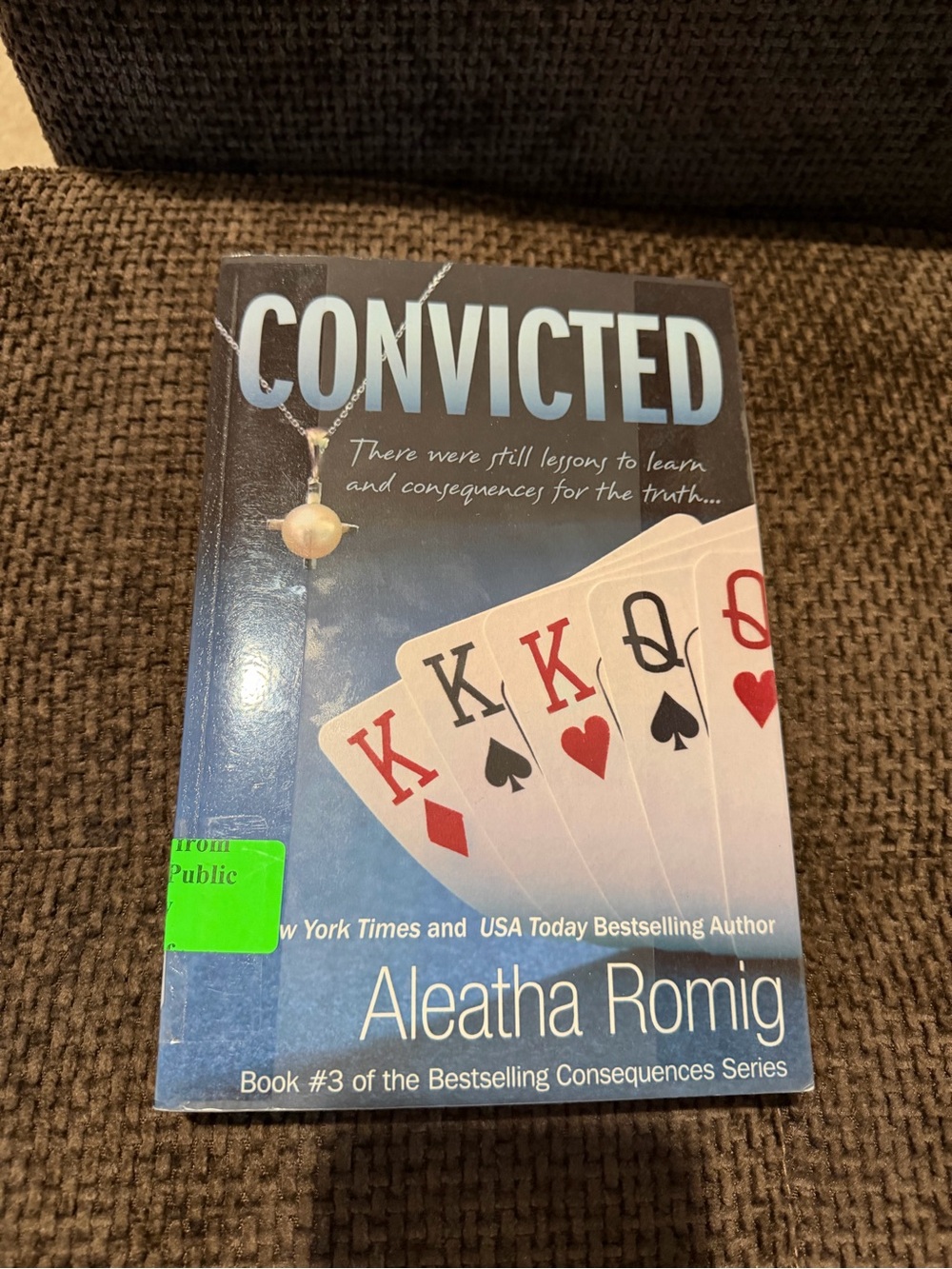 Convicted by Aleatha Romig